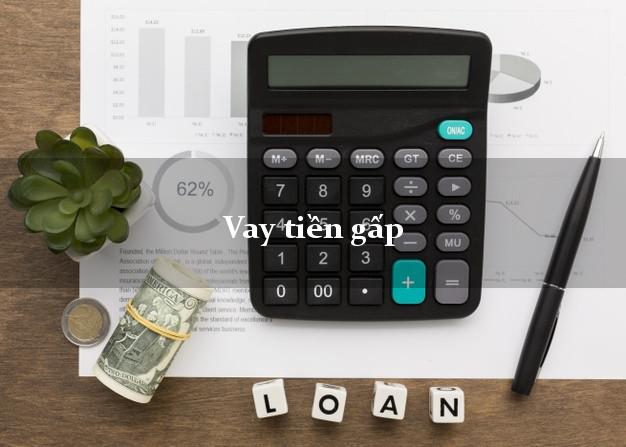 Vay tiền gấp góp ngày Vay tiền gấp